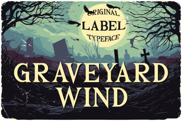A Font Called Graveyard Wind Can Anchor Your Editorial Design