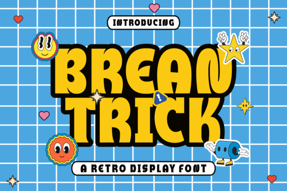 Brean Trick: A Font for Your Brand's Friendly Personality