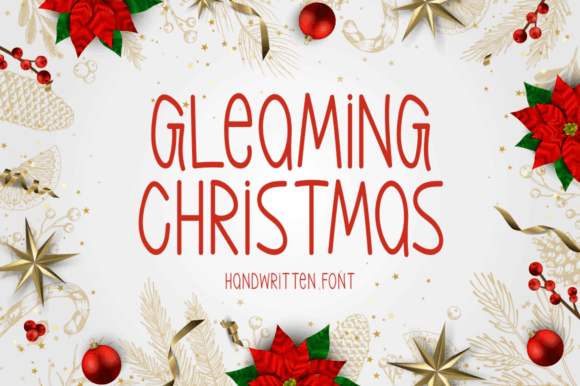 Gleaming Christmas: A Festive Handwritten Font for Editorial Mood
