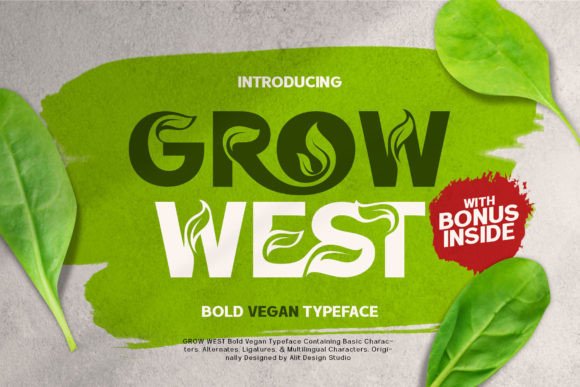 Grow West: A Typeface for the Contemplative Creator