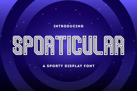 Sporticular: A Modern Display Font for Dynamic Branding