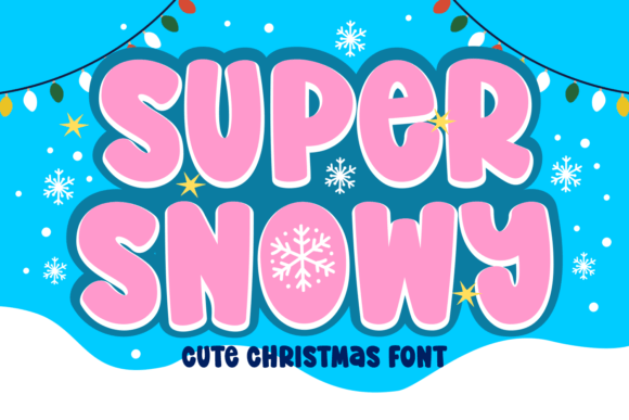 Super Snowy Font: Your Secret Weapon for Wintry Crafts