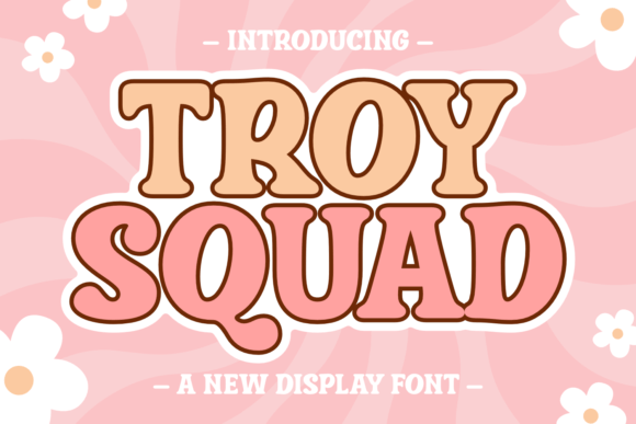 Troy Squad Font: Your Secret Weapon for Campaign Visuals